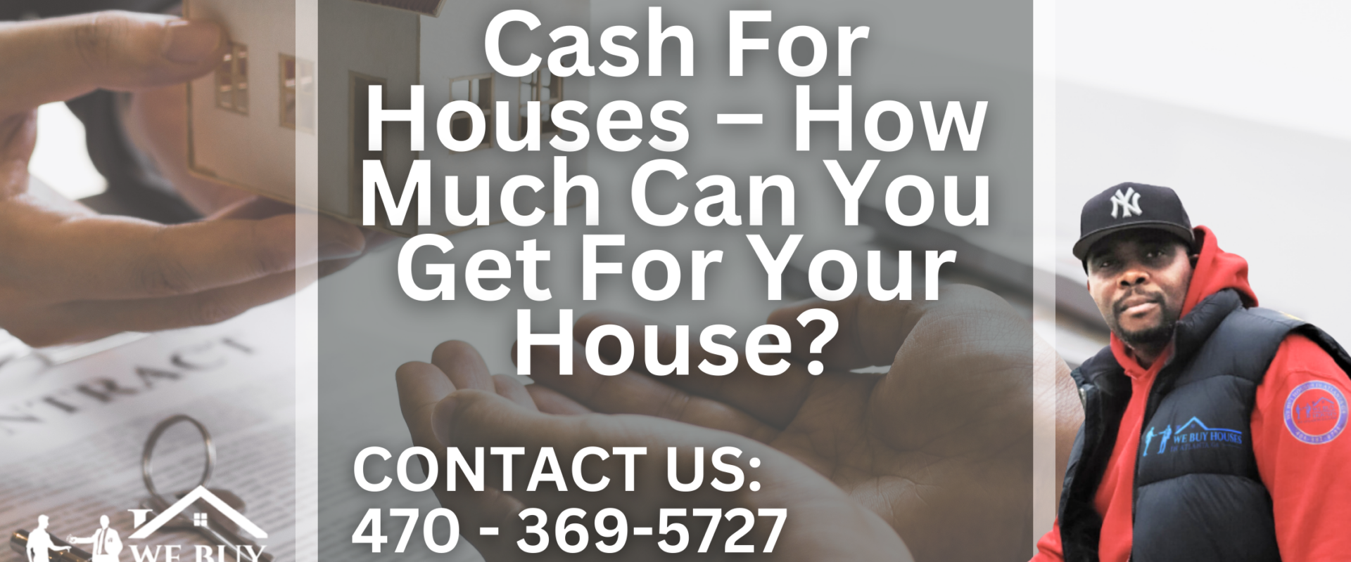 Cash For Houses – How Much Can You Get For Your House?