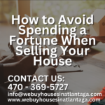 How-to-Avoid-Spending-a-Fortune-When-Selling-Your-House
