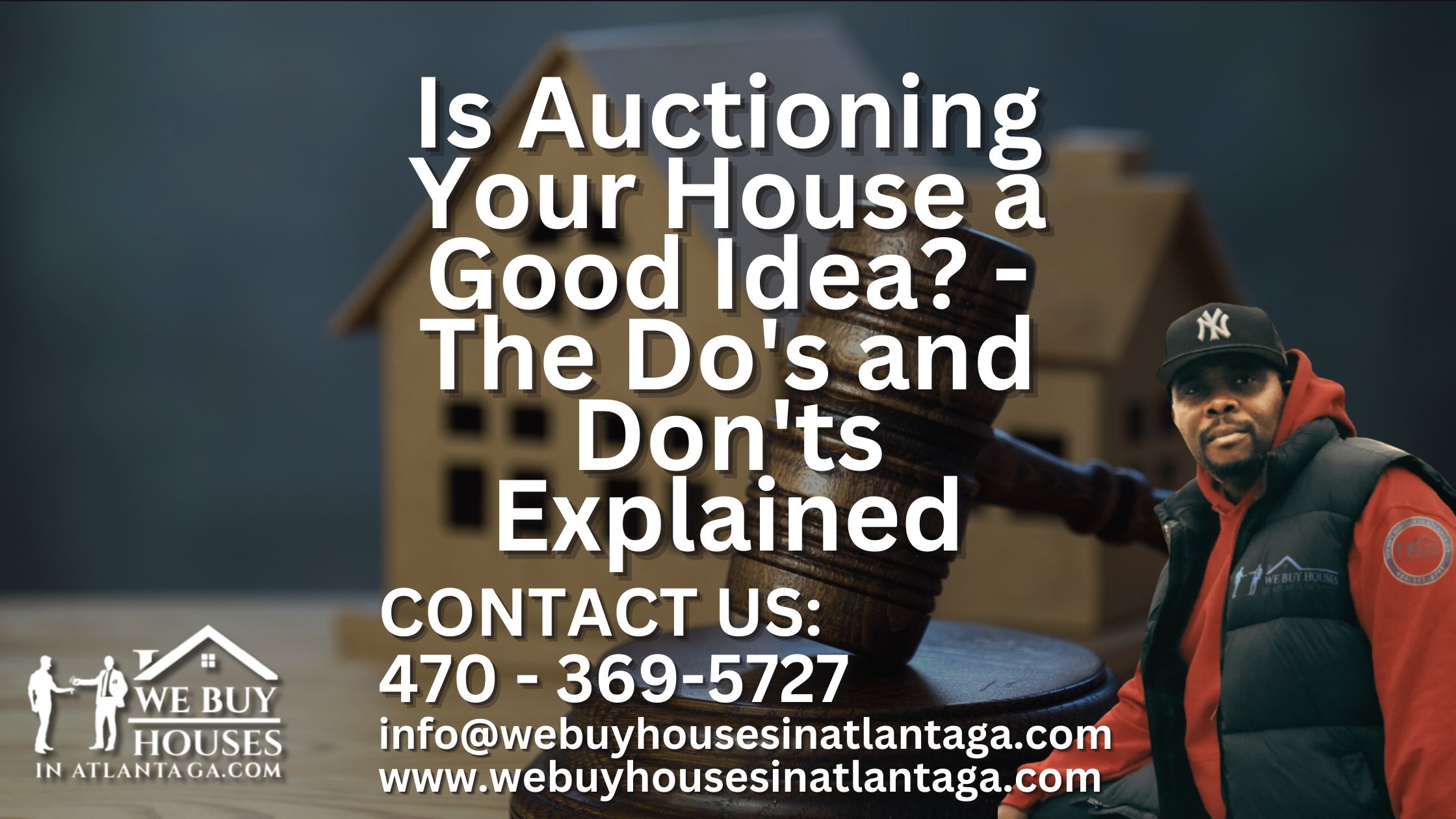 Is Auctioning Your House a Good Idea? - The Do's and Don'ts Explained