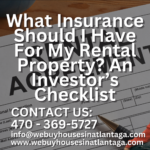 What-Insurance-Should-I-Have-For-My-Rental-Property-An-Investors-Checklist