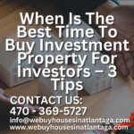When-Is-The-Best-Time-To-Buy-Investment-Property-For-Investors-–-3-Tips