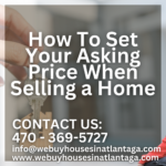 How To Set Your Asking Price When Selling a Home