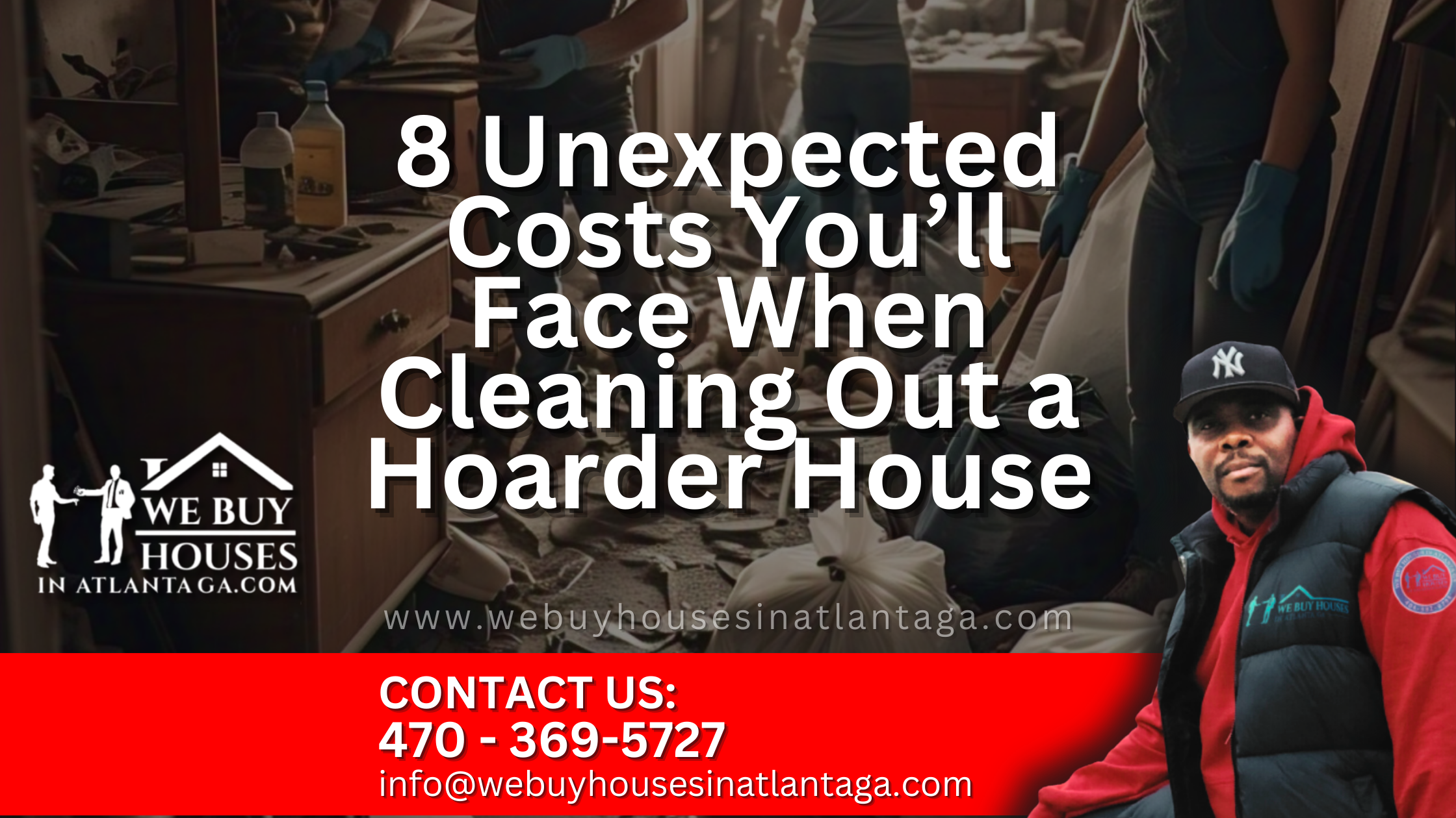 8 Unexpected Costs You’ll Face When Cleaning Out a Hoarder House