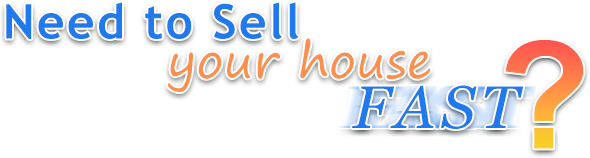 I Need to Sell My House Fast in Columbus Ohio!