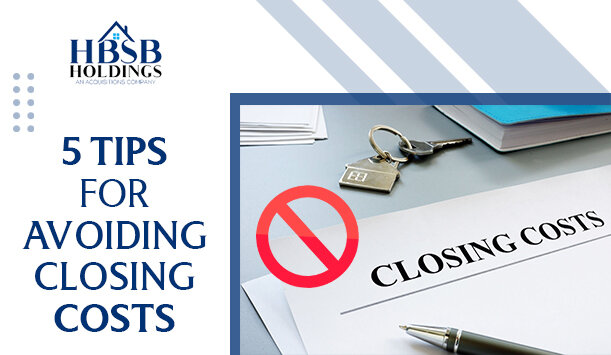 avoiding closing costs