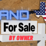 How to sell land by owner in Texas