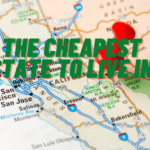The Cheapest State to Live in
