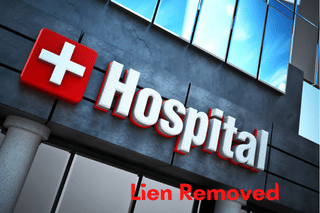 How To Get A Hospital Lien Removed