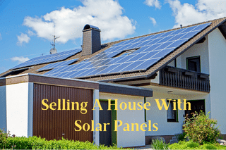 Selling A House With Solar Panels