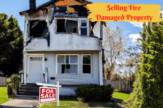 Selling Fire Damaged Property