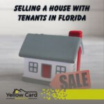 Selling a house with tenants in FL