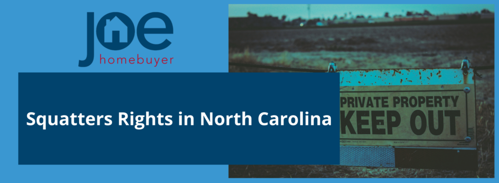Squatters Rights in North Carolina Greensboro