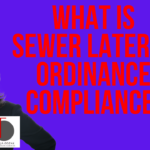 Sewer Lateral Ordinance Compliance Inspection