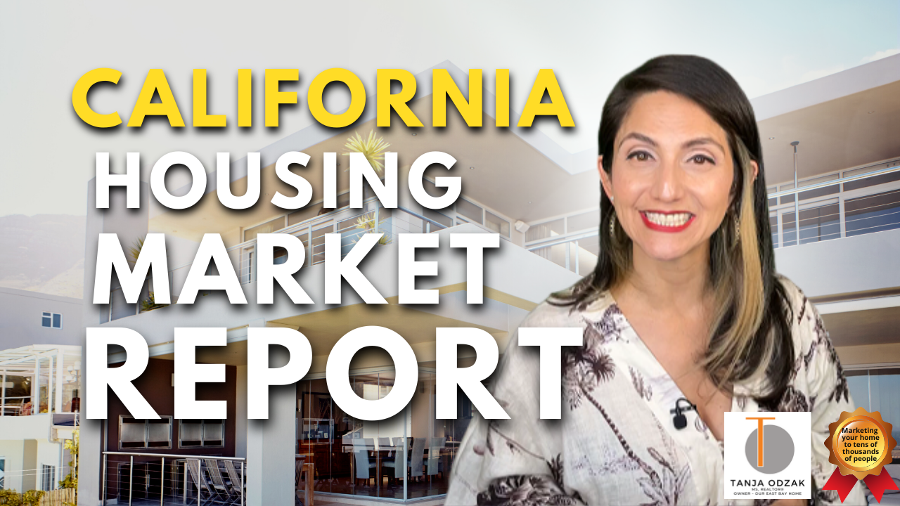 California Housing Market Report | Tanja Odzak