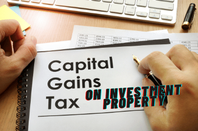 Capital Gains Taxes on Investment Property