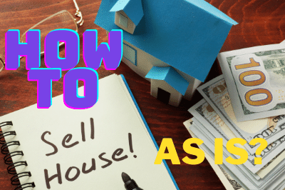 How to Sell a House As Is