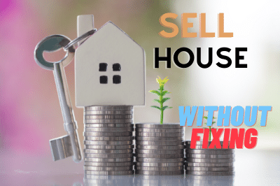 Can I sell my house without fixing it up?