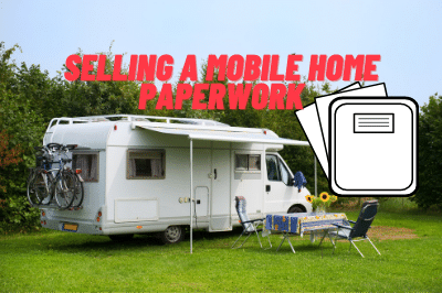 Selling a mobile home paperwork