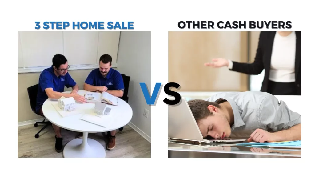 3 Step Home Sale VS Other Cash Buyers