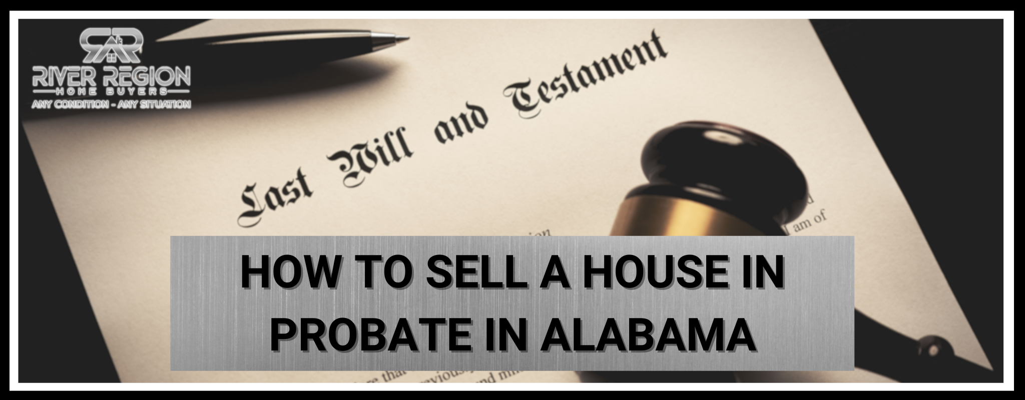 we buy houses in probate in Alabama