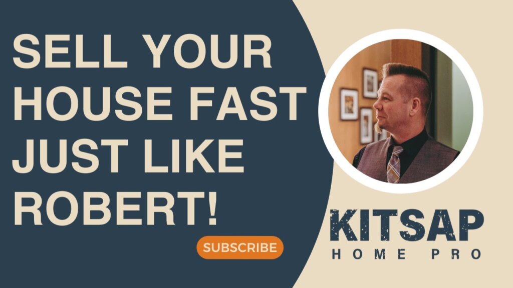 Kitsap Home Pro Helps You Sell Your House