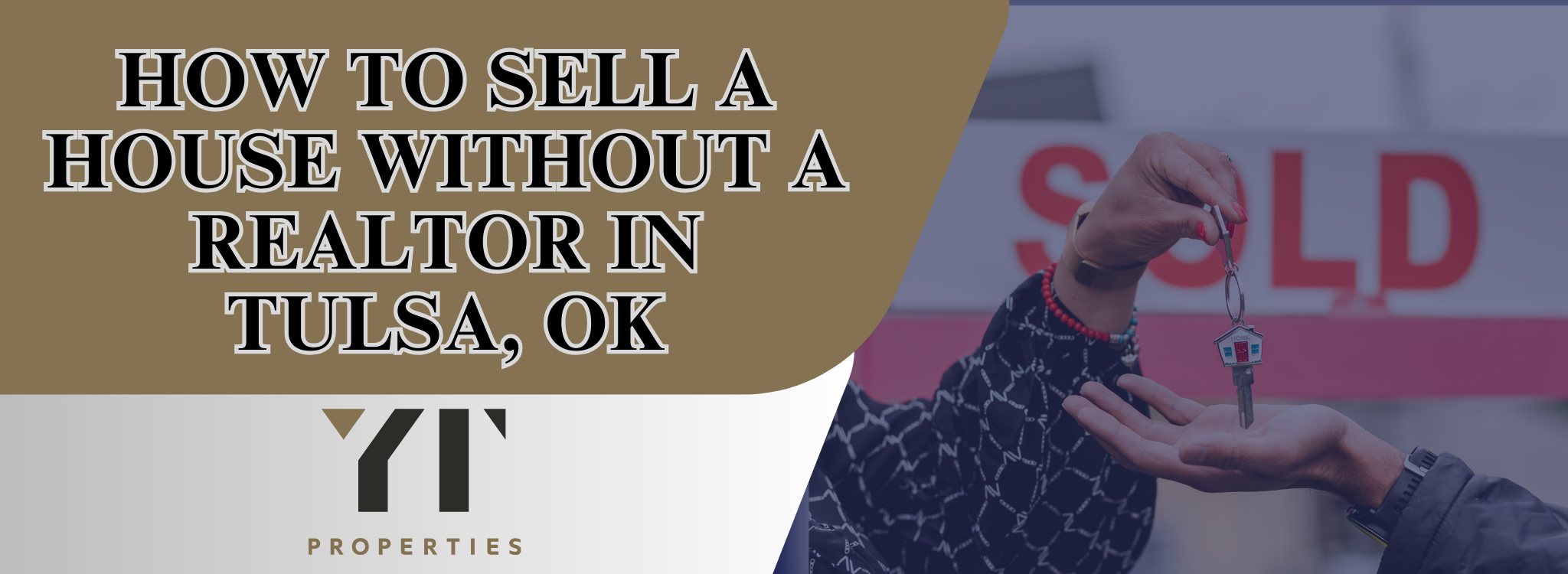 How to sell your house without hiring a realtor in Tulsa, OK