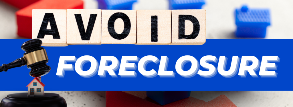 Avoid foreclosure