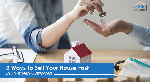 Why You Should Sell Your House Fast In Southern California_