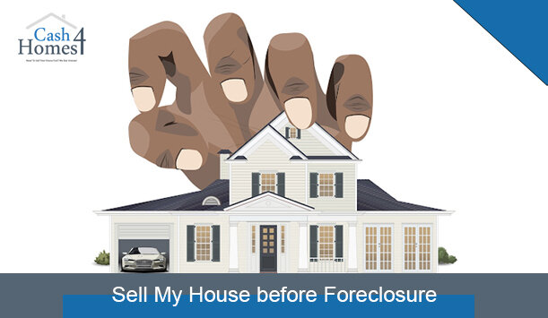 sell My House before Foreclosure