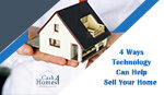 4 Ways Technology Can Help Sell Your Home