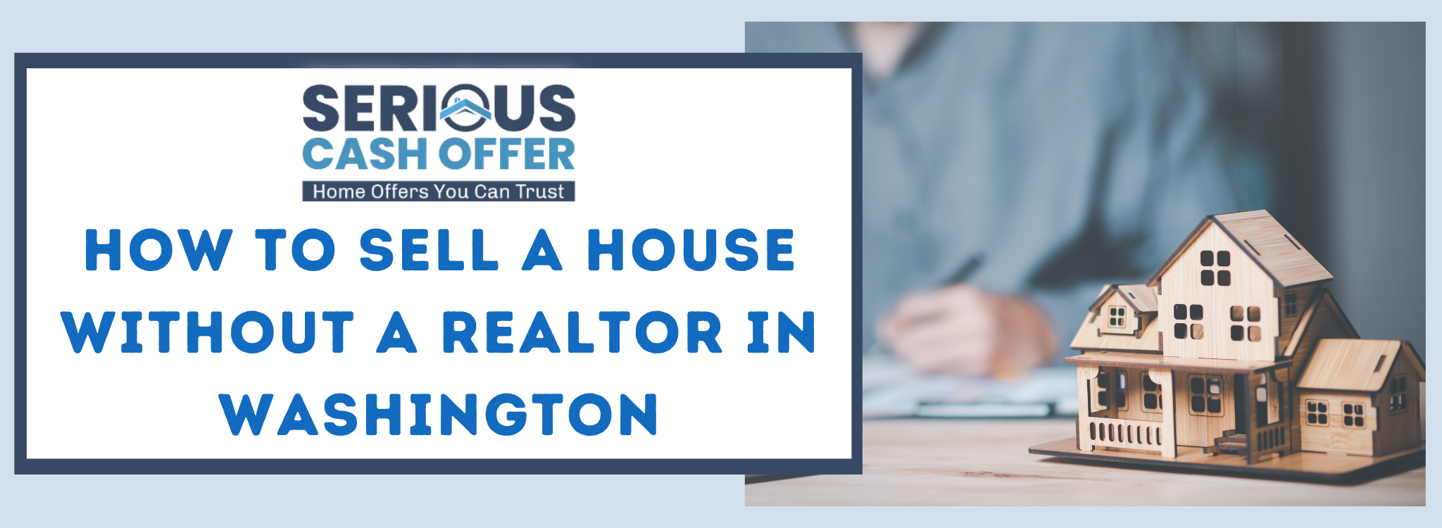 How To Sell My Home By Myself In Washington