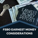 FSBO Earnest Money Considerations
