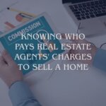 Who Pays Real Estate Agents' Charges to Sell a Home in Washington
