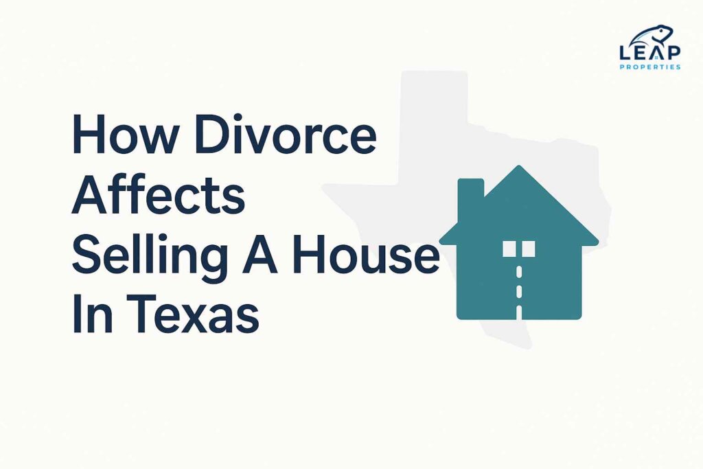 divorce selling a house texas