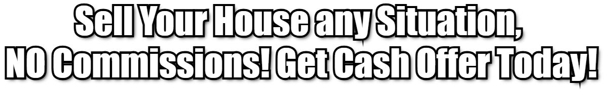 sell your house any situation
