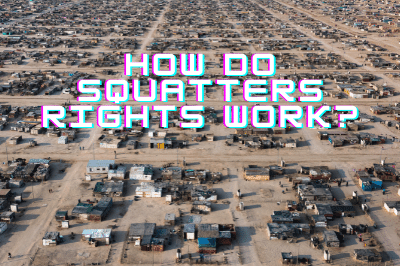 How Do Squatters Rights Work?