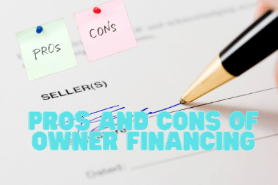 Pros and Cons of Owner Financing