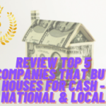 Review Top 5 Companies that Buy Houses for Cash National & Local