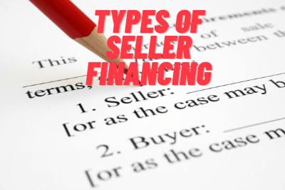 Types of Seller Financing