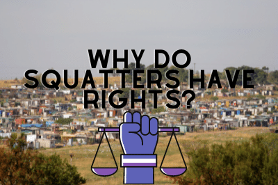 Why do squatters have rights?