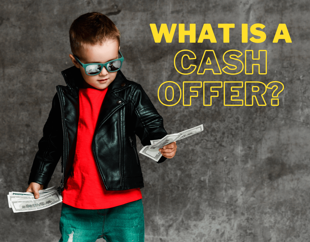 What is a Cash Offer on a House?