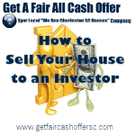 How to Sell Your House to a Real Estate Investor