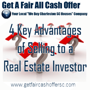4 Advantages of Selling to an Investor Over Traditional Buyers In Charleston