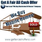 We Buy Mobile Homes in Charleston SC