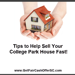 Tips to Help Selling Your College Park House Fast