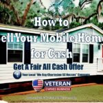 How to Sell Your Mobile Home in Charleston for Cash