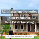 SC Investment Properties - Your Partner in Real Estate Investing