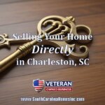 Selling Your Home Directly in Charleston