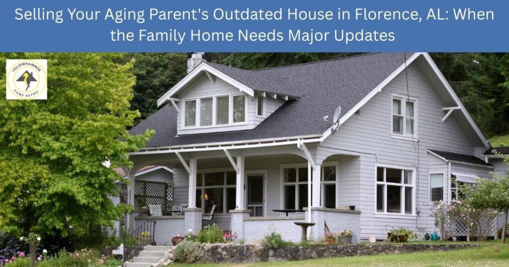 Aging parent's outdated house needing updates in Florence Alabama