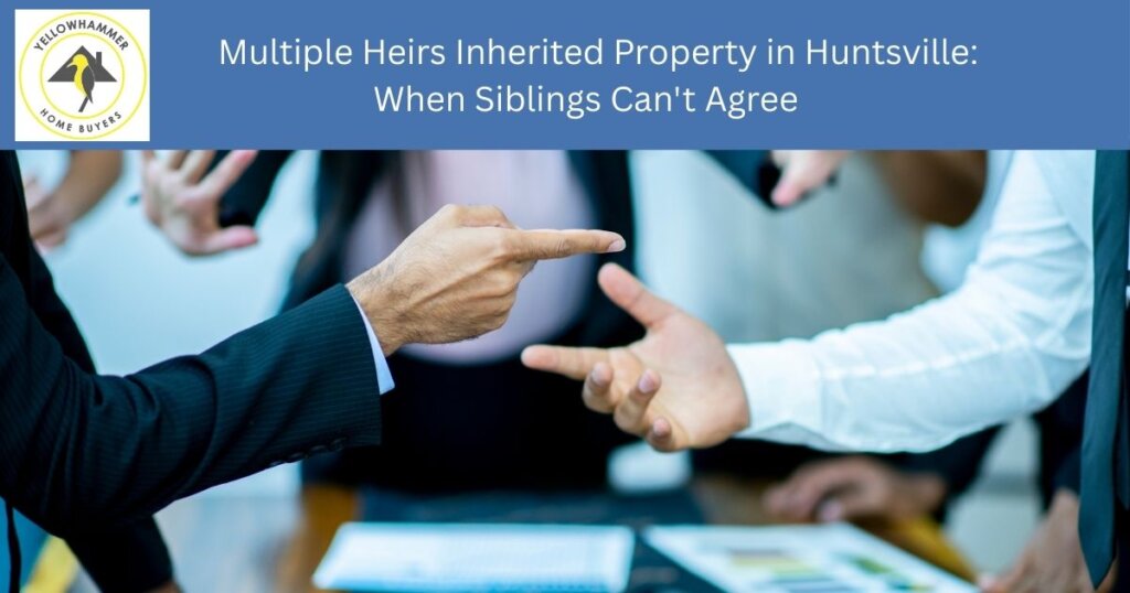 Multiple siblings who inherited house together in Huntsville Alabama